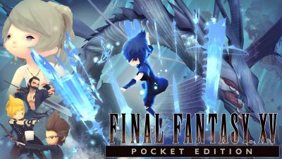 Final Fantasy XV Pocket Edition