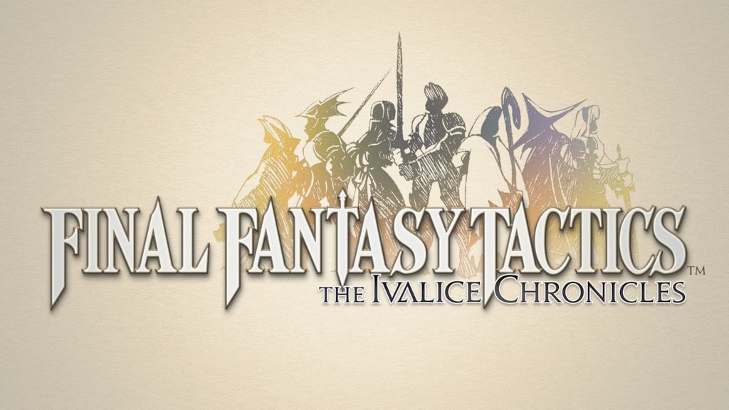 Final Fantasy Tactics: The Ivalice Chronicles